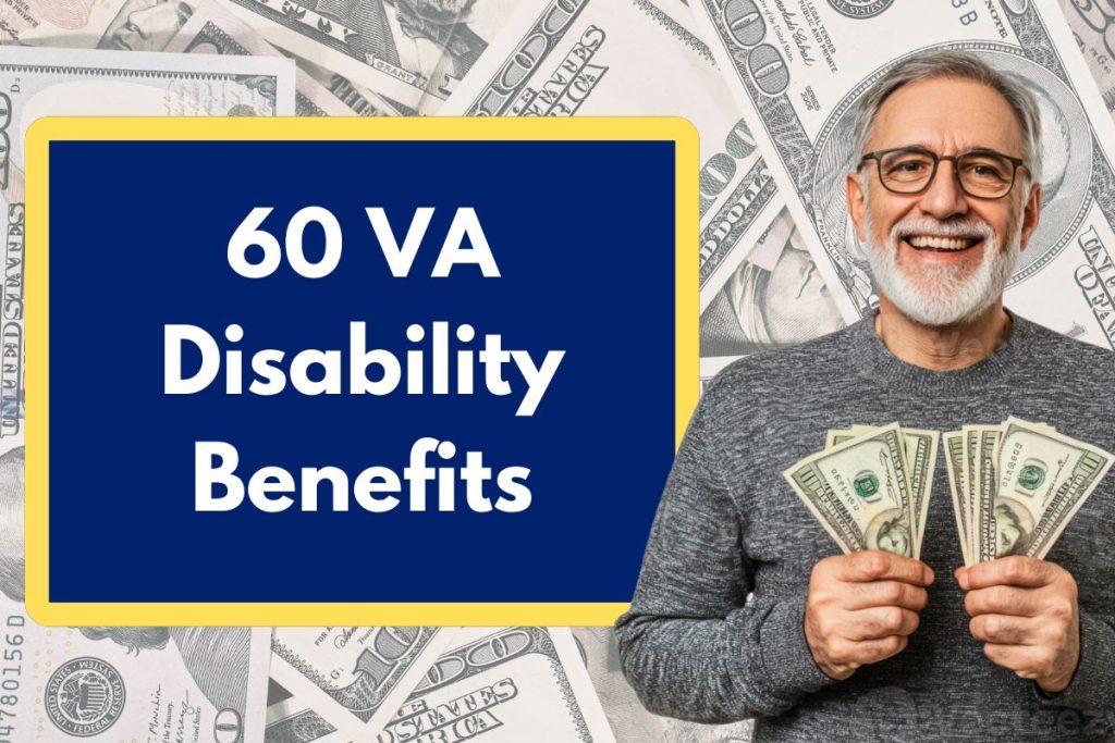 60 VA Disability Benefits - How can you go from 60 to 100 VA disability?