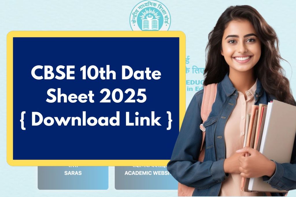 CBSE 10th Date Sheet 2025 - cbse.gov.in Class 10 Time Table, Exam Dates