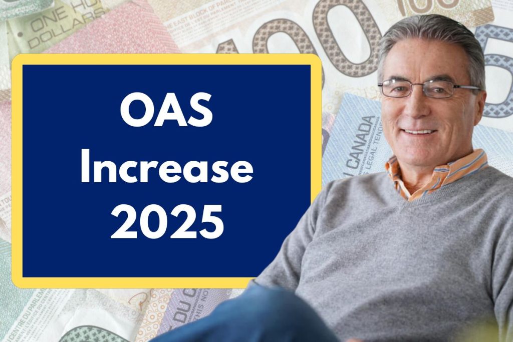 OAS Increase 2025 - What are the Expected Changes in Old Age Security Payments for Next Year?