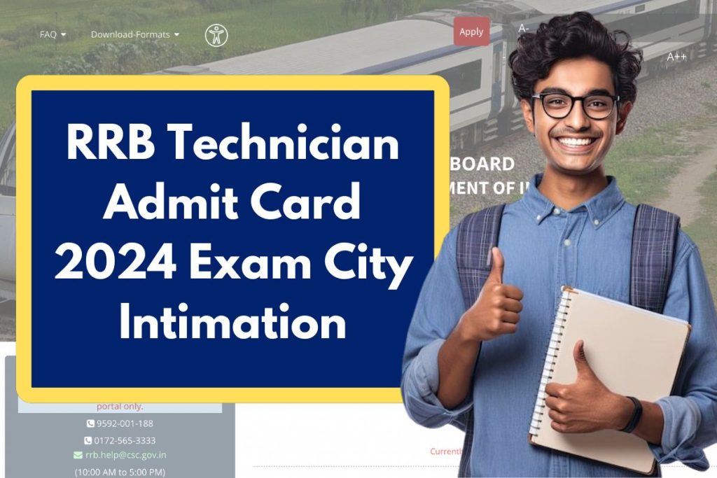 RRB Technician Admit Card 2024 - rrbapply.gov.in Exam City Intimation Download