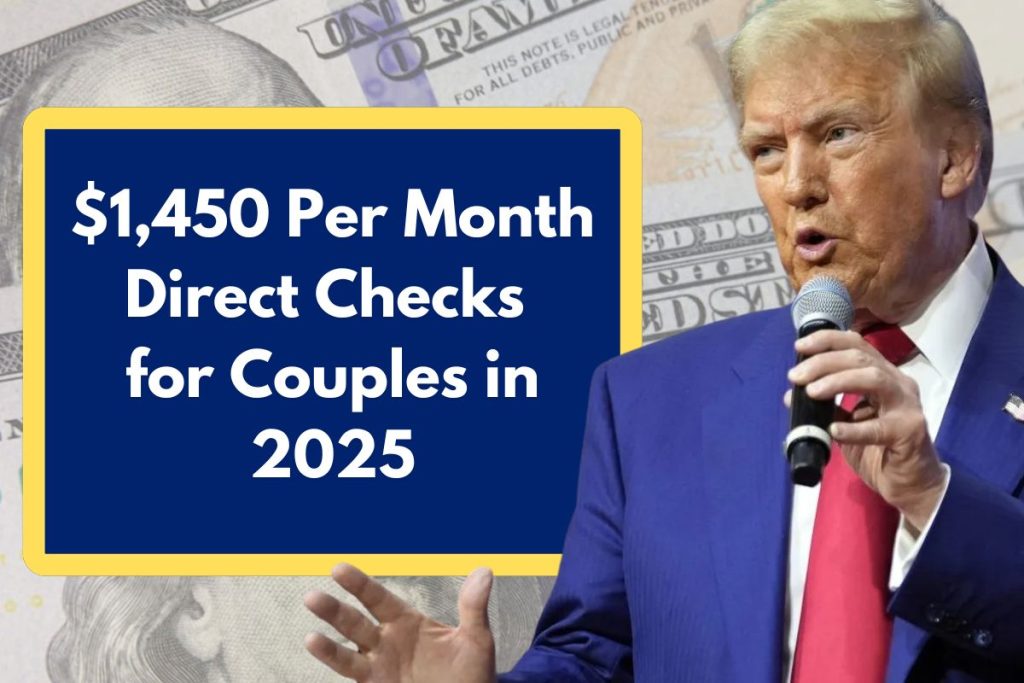 $1,450 Per Month Direct Checks for Couples in 2025