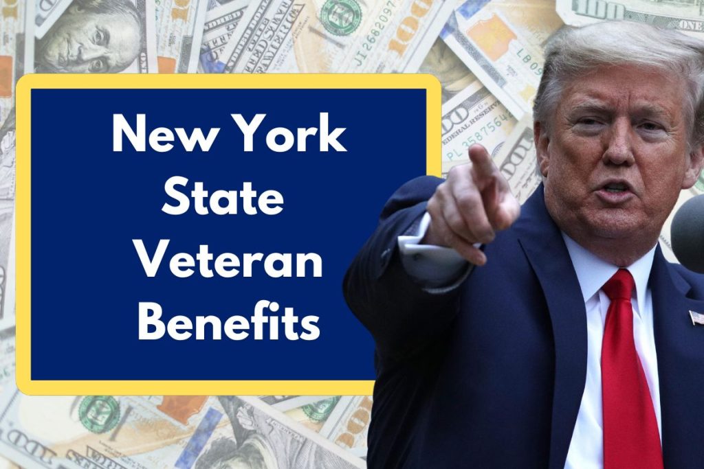 New York State Veteran Benefits - Check Eligibility, Amount and Payment Dates