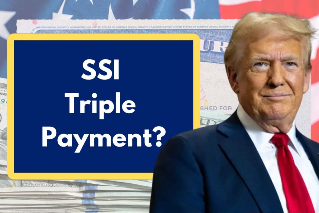 SSI Triple Payment - All you need to Know about Social Security payments news going viral?