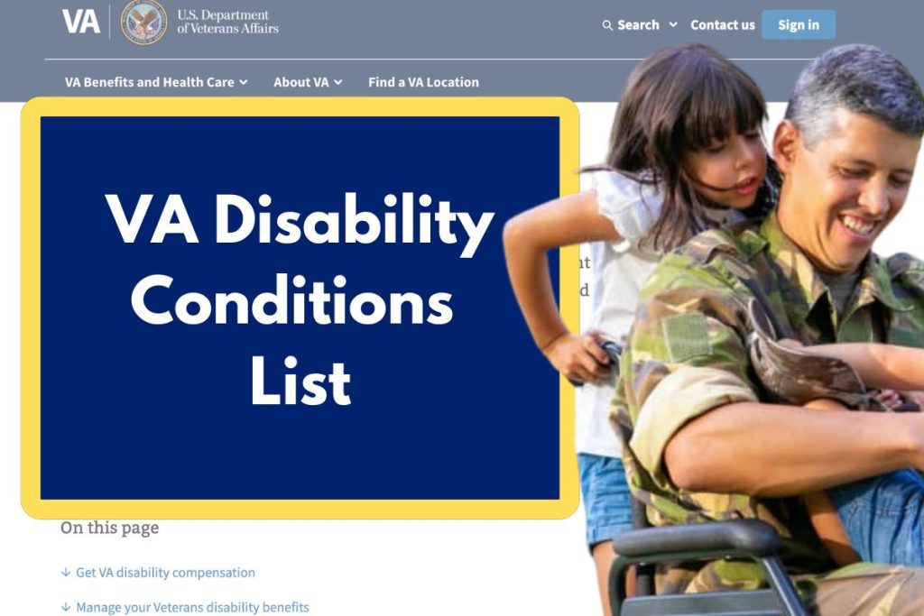 VA Disability Conditions List - What are the 100% VA Disability Most Common Conditions?